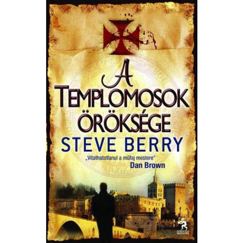 Steve Berry: A templomosok öröksége