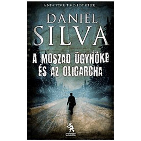Daniel Silva: A Moszad ügynöke és az oligarcha