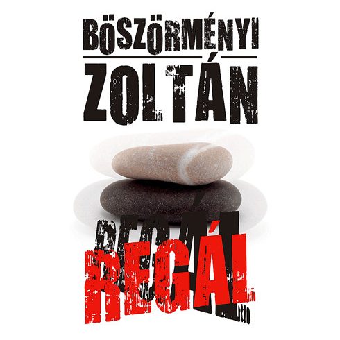 Böszörményi Zoltán: Regál