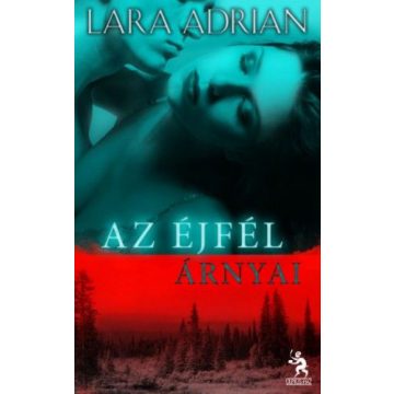 Lara Adrian: Az éjfél árnyai