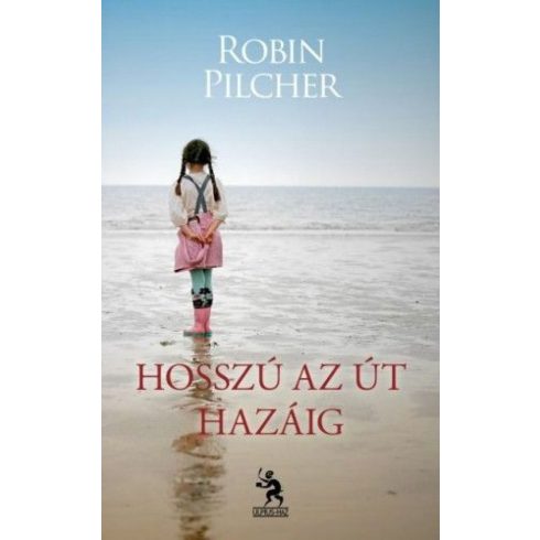 Robin Pilcher: Hosszú az út hazáig