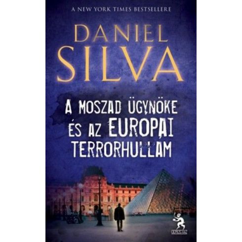 Daniel Silva: A Moszad ügynöke és az európai terrorhullám