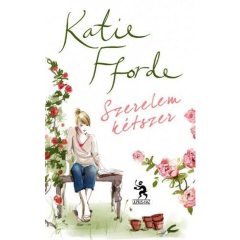 Katie Fforde: Szerelem kétszer