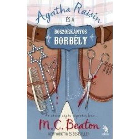 M. C. Beaton: Agatha Raisin és a boszorkányos borbély