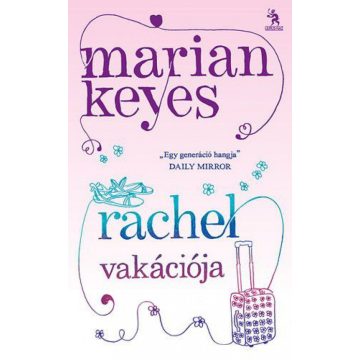 Marian Keyes: Rachel vakációja