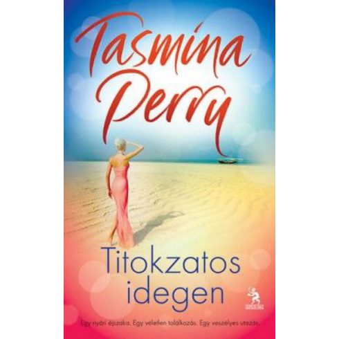 Tasmina Perry: Titokzatos idegen