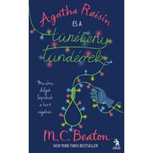 M. C. Beaton: Agatha Raisin és a tünékeny tündérek