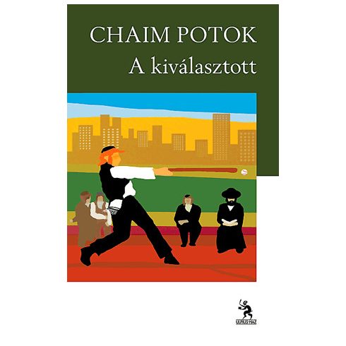 Chaim Potok: A kiválasztott