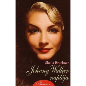 Sheila Bruckner: Johnny Walker naplója
