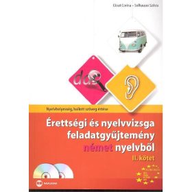   Sofhauser Szilvia: Érettségi és nyelvvizsga feladatgyűjtemény német nyelvből II.