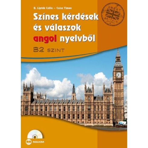 Csősz Tímea, Dr. Bálintné Lipták Csilla: Színes kérdések és válaszok angol nyelvből B2 szint, CD-melléklettel