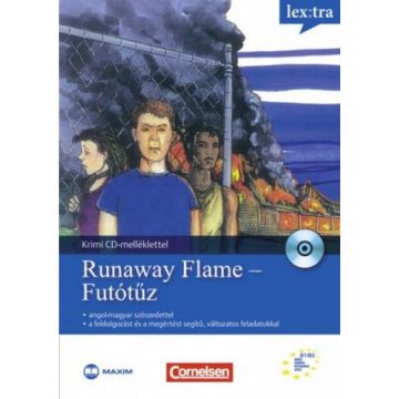   C. J. Niemitz: Runaway Flame - Futótűz - Angol-magyar szószedettel + CD-melléklettel