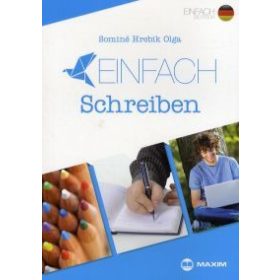Sominé Hrebik Olga: EINFACH Schreiben