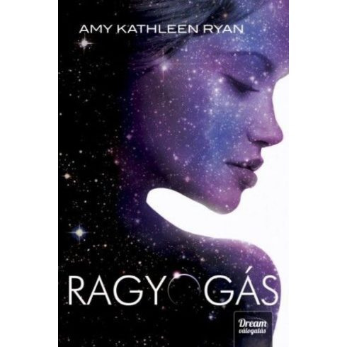 Amy Kathleen Ryan: Ragyogás