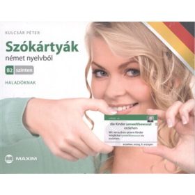  Kulcsár Péter: Szókártyák német nyelvből B2 szinten /Haladóknak