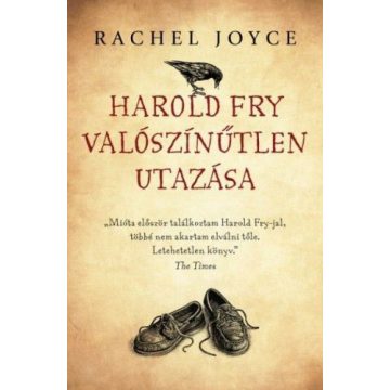 Rachel Joyce: Harold Fry valószínűtlen utazása