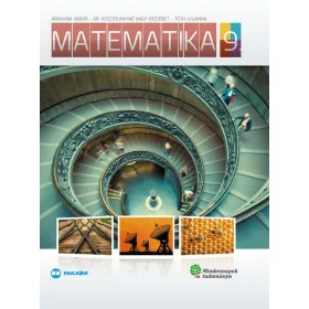 MATEMATIKA 9. - MINDENNAPOK TUDOMÁNYA