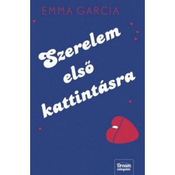Emma Garcia: Szerelem első kattintásra