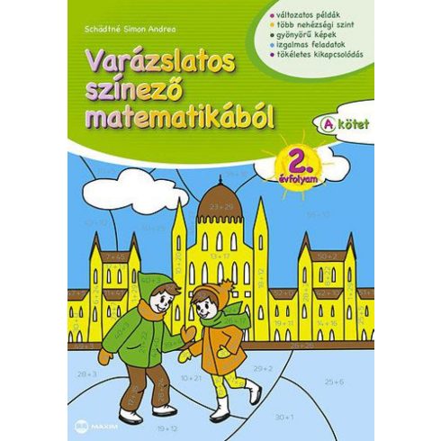 Schädtné Simon Andrea: Varázslatos színező matematikából - 2. évfolyam A kötet