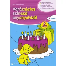   Schädtné Simon Andrea: Varázslatos színező anyanyelvből 2. évfolyam A kötet