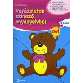  Dohar Magdolna: Varázslatos színező anyanyelvből - OVI B kötet