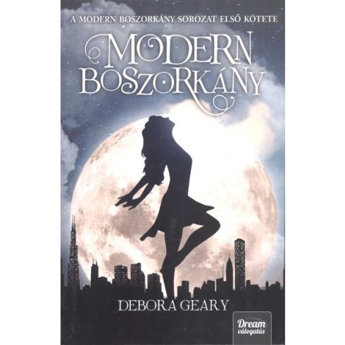 Debora Geary: Modern boszorkány