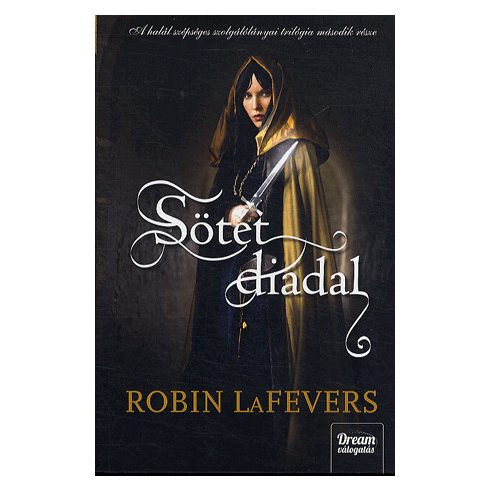 Robin LaFevers: Sötét diadal