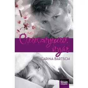 Carina Bartsch: Cseresznyepiros nyár