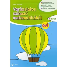   Dohar Magdolna: Varázslatos színező matematikából OVI B kötet