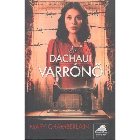 Mary Chamberlain: A dachaui varrónő