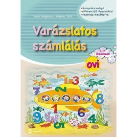   Dohar Magdolna, Kerekes Judit: Varázslatos számlálás ovi 5-7 éveseknek