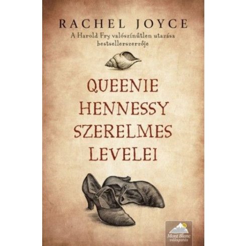 Rachel Joyce: Queenie Hennessy szerelmes levelei