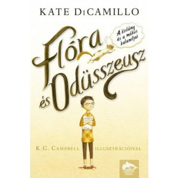  Kate Dicamillo: Flóra és Odüsszeusz - A kislány és a mókus kalandjai