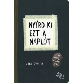 Keri Smith: Nyírd ki ezt a naplót
