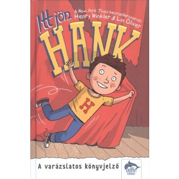   Henry Winkler, Lin Oliver: Itt jön Hank - A varázslatos könyvjelző