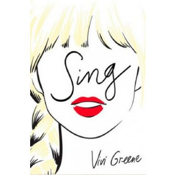 Vivi Greene: Sing!