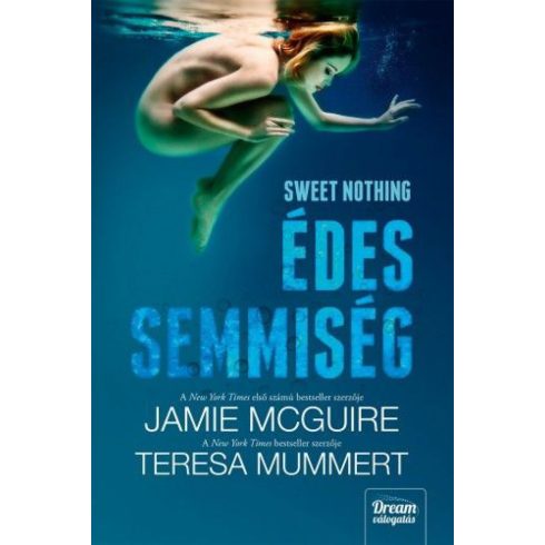 Jamie McGuire: Sweet Nothing - Édes semmiség