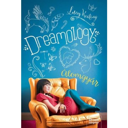 Lucy Keating: Dreamology - Álomgyár