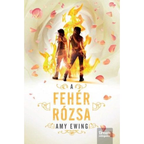 Amy Ewing: A fehér rózsa