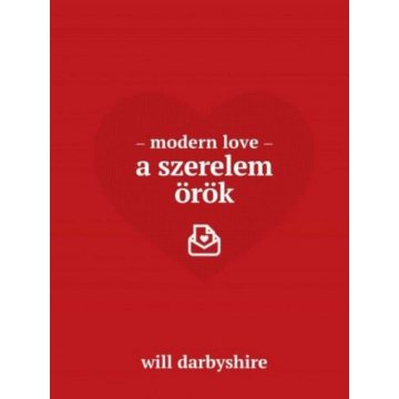 Will Darbyshire: Modern love - A szerelem örök