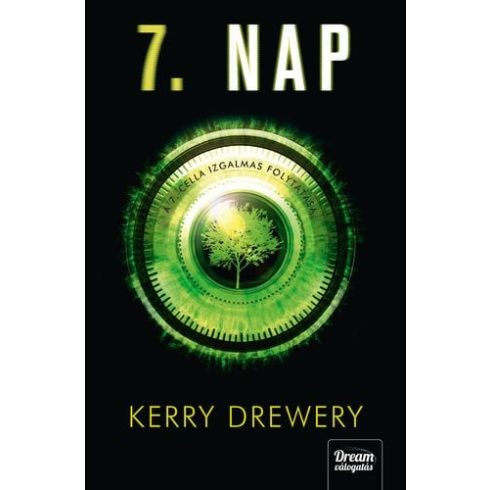 Kerry Drewery: 7. nap