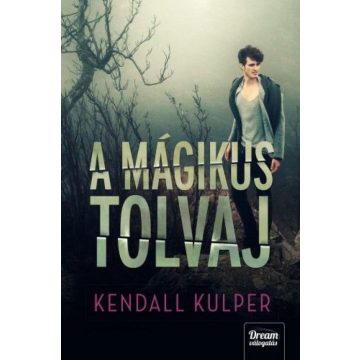 Kendall Kulper: A mágikus tolvaj