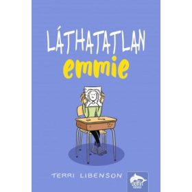 Terri Libenson: Láthatatlan Emmie