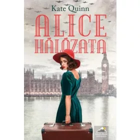 Kate Quinn: Alice hálózata