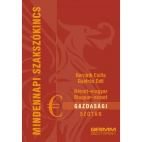   Gyáfrás Edit: Német-magyar, magyar-német gazdasági szótár
