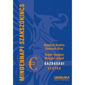   Bajnóczi Beatrix: Angol-magyar, magyar-angol gazdasági szótár
