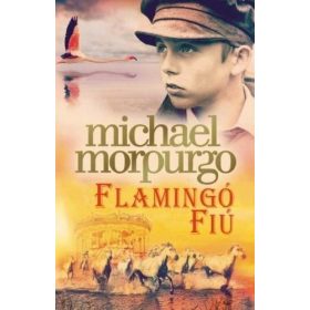 Michael Morpurgo: Flamingó fiú