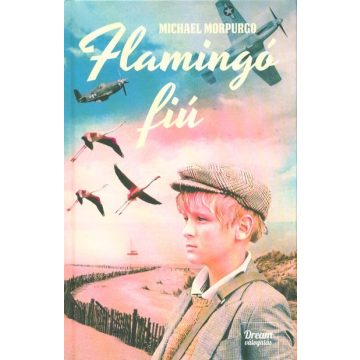 Michael Morpurgo: Flamingó fiú