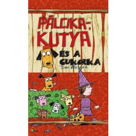 Tom Watson: Pálcikakutya és a cukorka