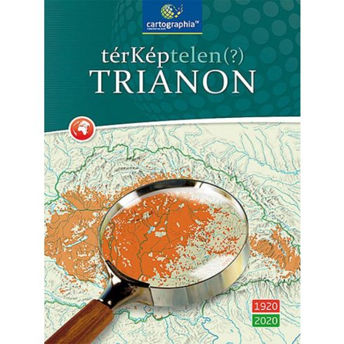 Cartographia: TérKéptelen(?) Trianon (CR-0071)